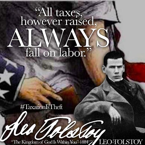 LeoTolstoy #TaxationIsTheft labor