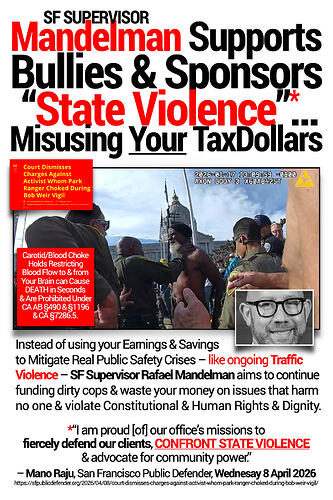 SF Boss Prez Mandelman Guns&Roses @ManoRajuPD @SFPublicDefender v @SFBos et al State Taxpayer Funded Violence
